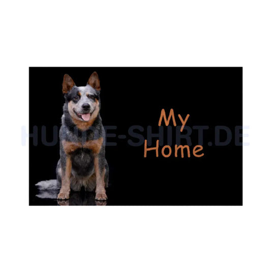 Fußmatte "Australian Cattle Dog - My Home" Weiß – hunde-shirt.de