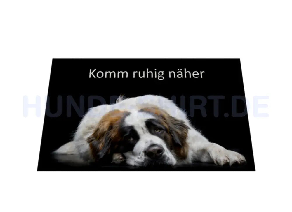 Fußmatte "Bernhardiner - komm ruhig näher" – hunde-shirt.de