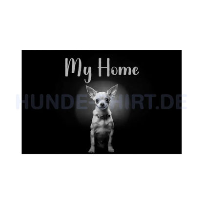 Fußmatte "Chihuahua - My Home" Weiß – hunde-shirt.de