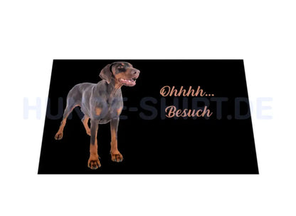 Fußmatte "Dobermann - Ohhhh... Besuch" – hunde-shirt.de