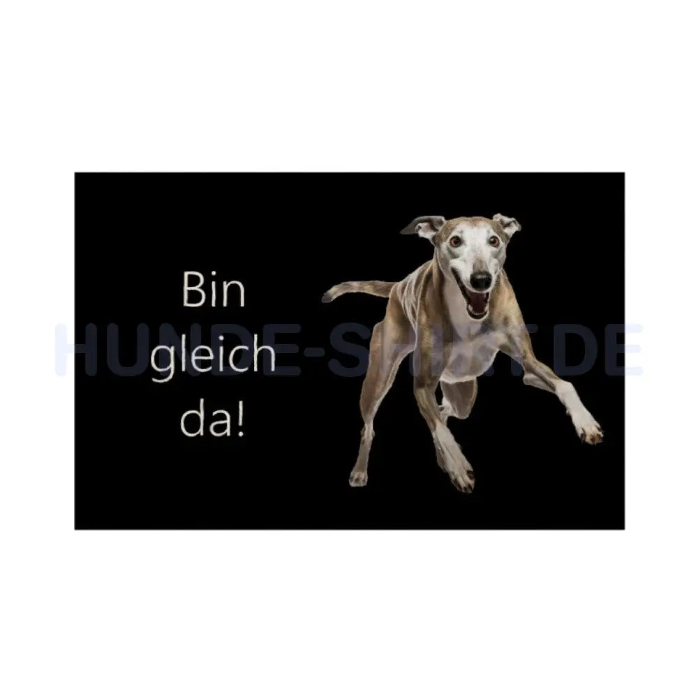 Fußmatte "Greyhound - Bin gleich da!" Weiß – hunde-shirt.de