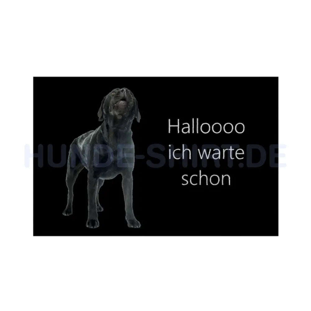 Fußmatte "Labrador - Halloooo ich warte schon" Weiß – hunde-shirt.de