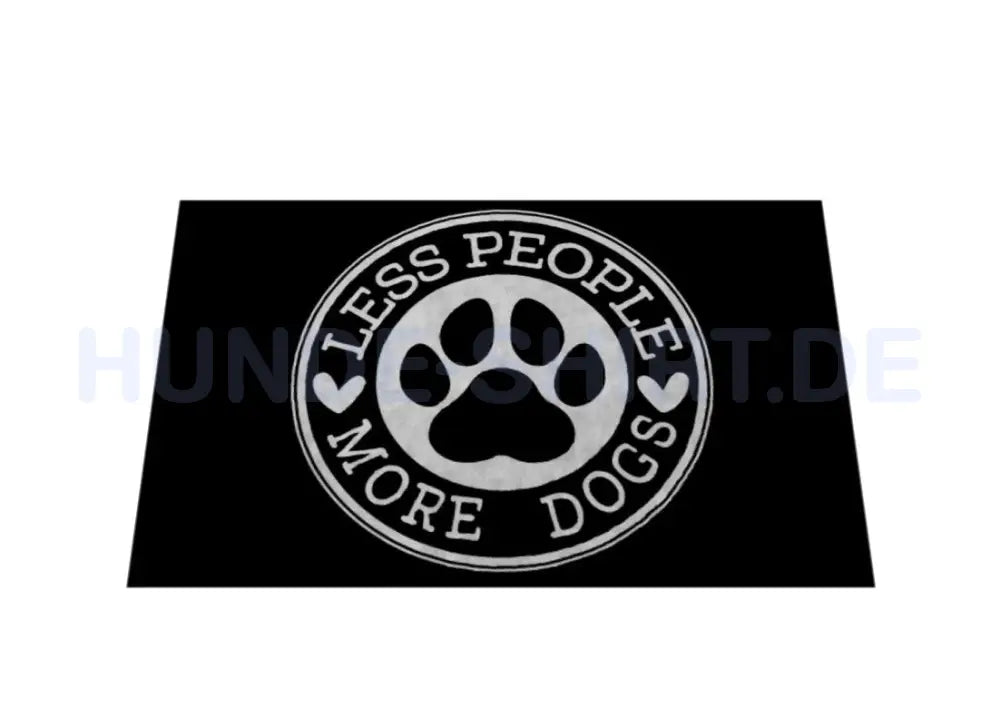 Fußmatte "Less people..." – hunde-shirt.de