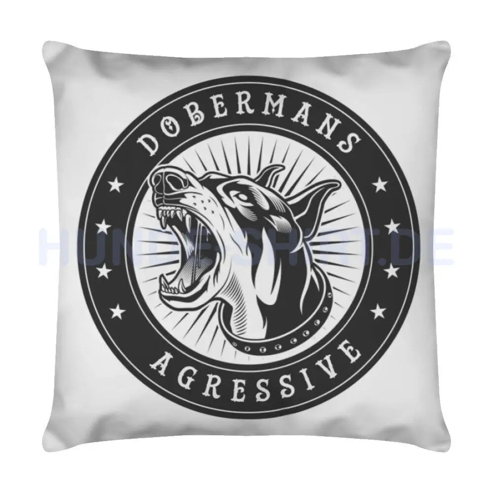 Kissen "Dobermann - Agressive" Weiß – hunde-shirt.de