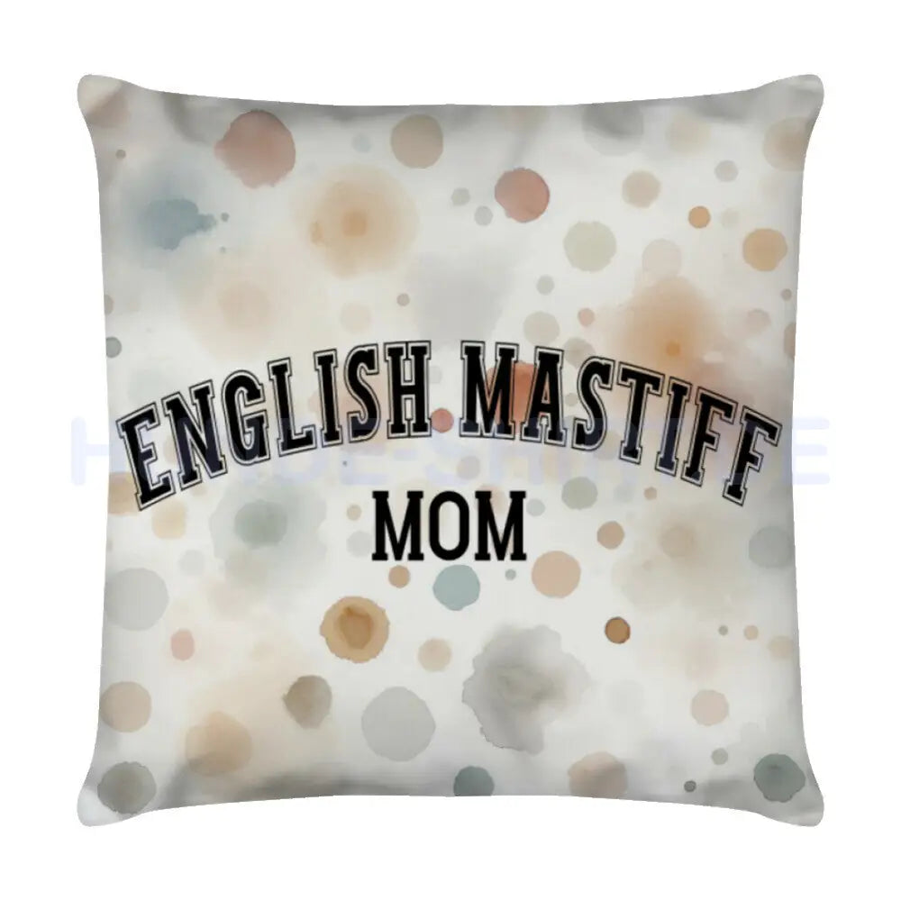 Kissen "English Mastiff - MOM" Weiß – hunde-shirt.de