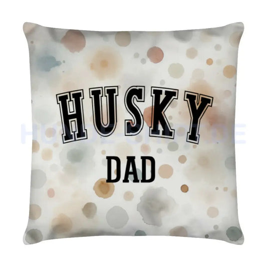 Kissen "Husky - DAD" Weiß – hunde-shirt.de