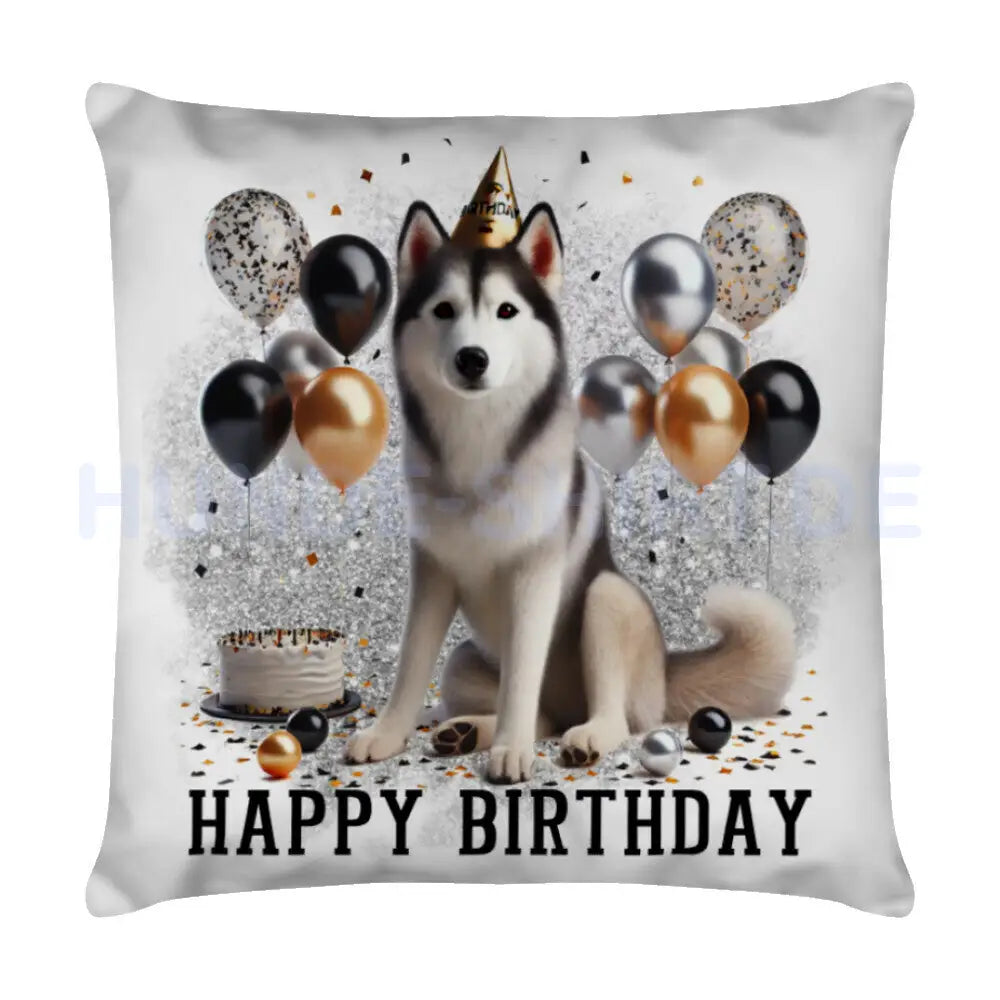 Kissen "Husky - Happy Birthday II" Weiß – hunde-shirt.de