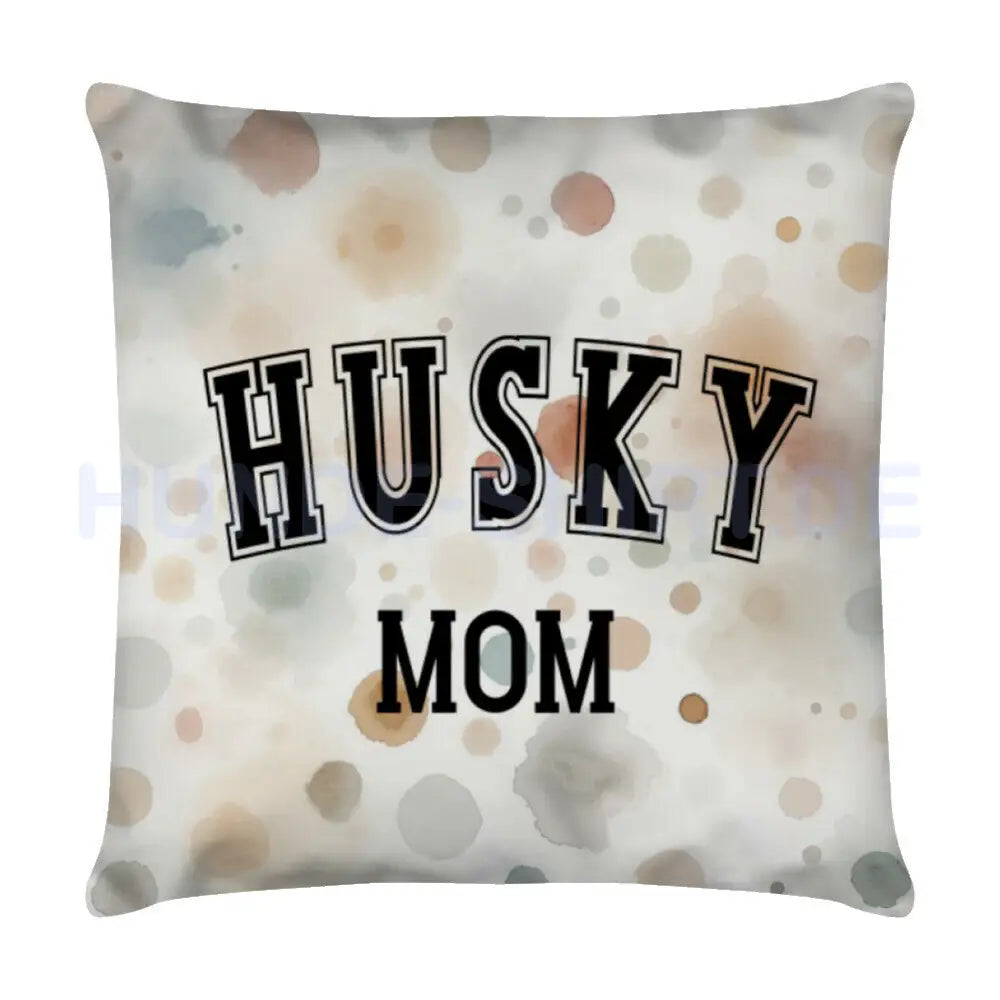 Kissen "Husky - MOM" Weiß – hunde-shirt.de