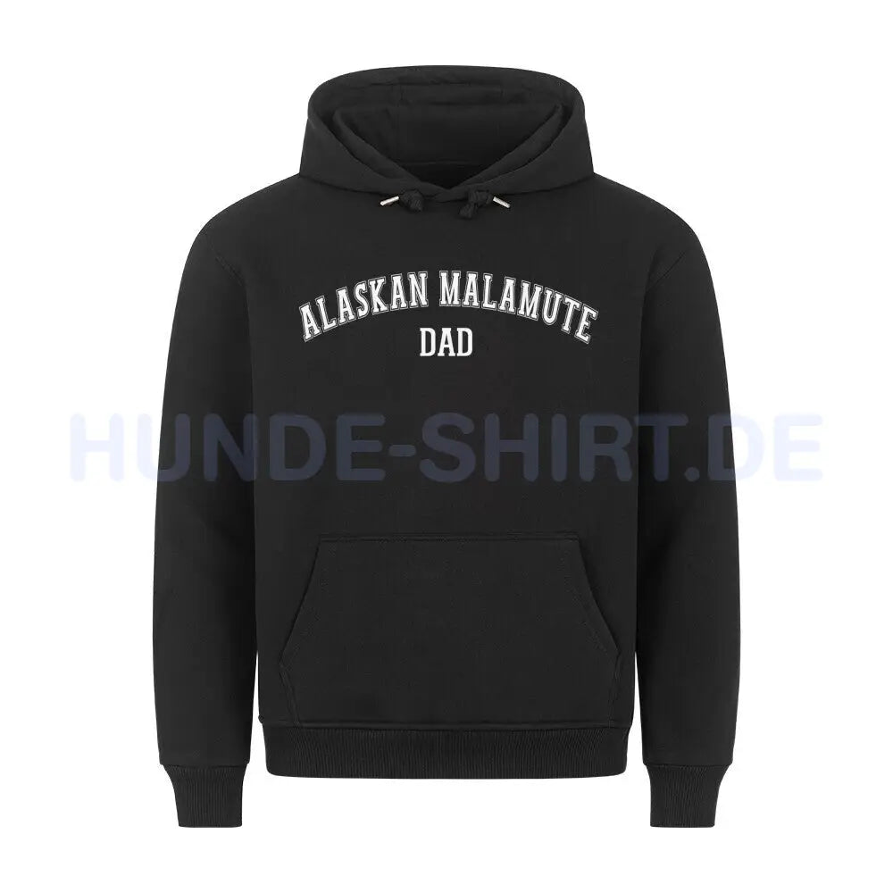 Premium Hoodie "Alaskan Malamute - DAD" Schwarz – hunde-shirt.de