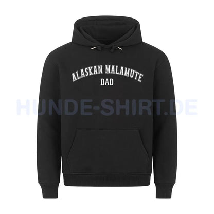 Premium Hoodie "Alaskan Malamute - DAD" Schwarz – hunde-shirt.de