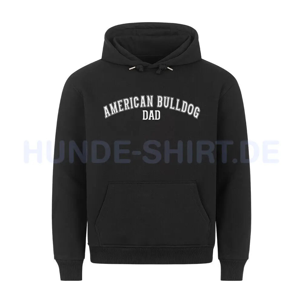 Premium Hoodie "American Bulldog - DAD" Schwarz – hunde-shirt.de