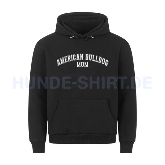 Premium Hoodie "American Bulldog - MOM" Schwarz – hunde-shirt.de