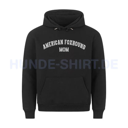 Premium Hoodie "American Foxhound - MOM" Schwarz – hunde-shirt.de