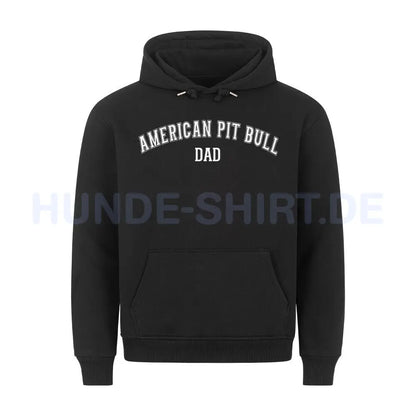 Premium Hoodie "American Pit Bull - DAD" Schwarz – hunde-shirt.de