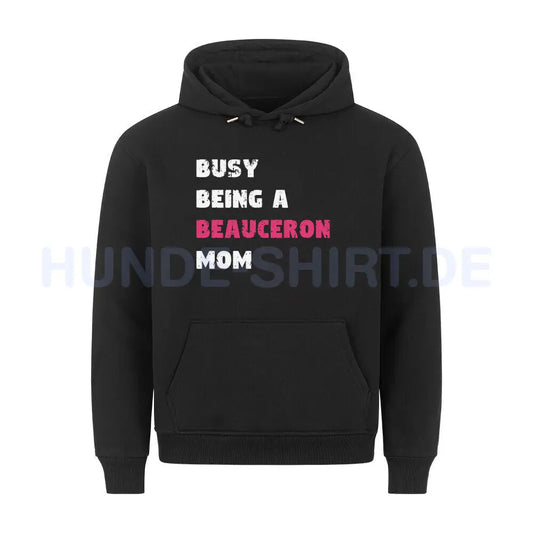 Premium Hoodie "Beauceron - Busy MOM" Schwarz – hunde-shirt.de