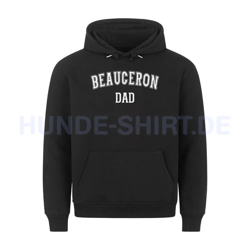 Premium Hoodie "Beauceron - DAD" Schwarz – hunde-shirt.de