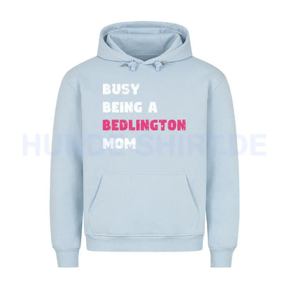 Premium Hoodie "Bedlington Terrier - Busy MOM" Babyblau – hunde-shirt.de