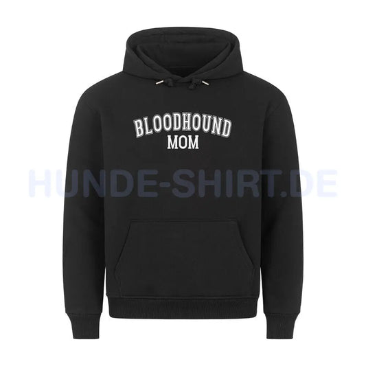 Premium Hoodie "Bloodhound - MOM" Schwarz – hunde-shirt.de