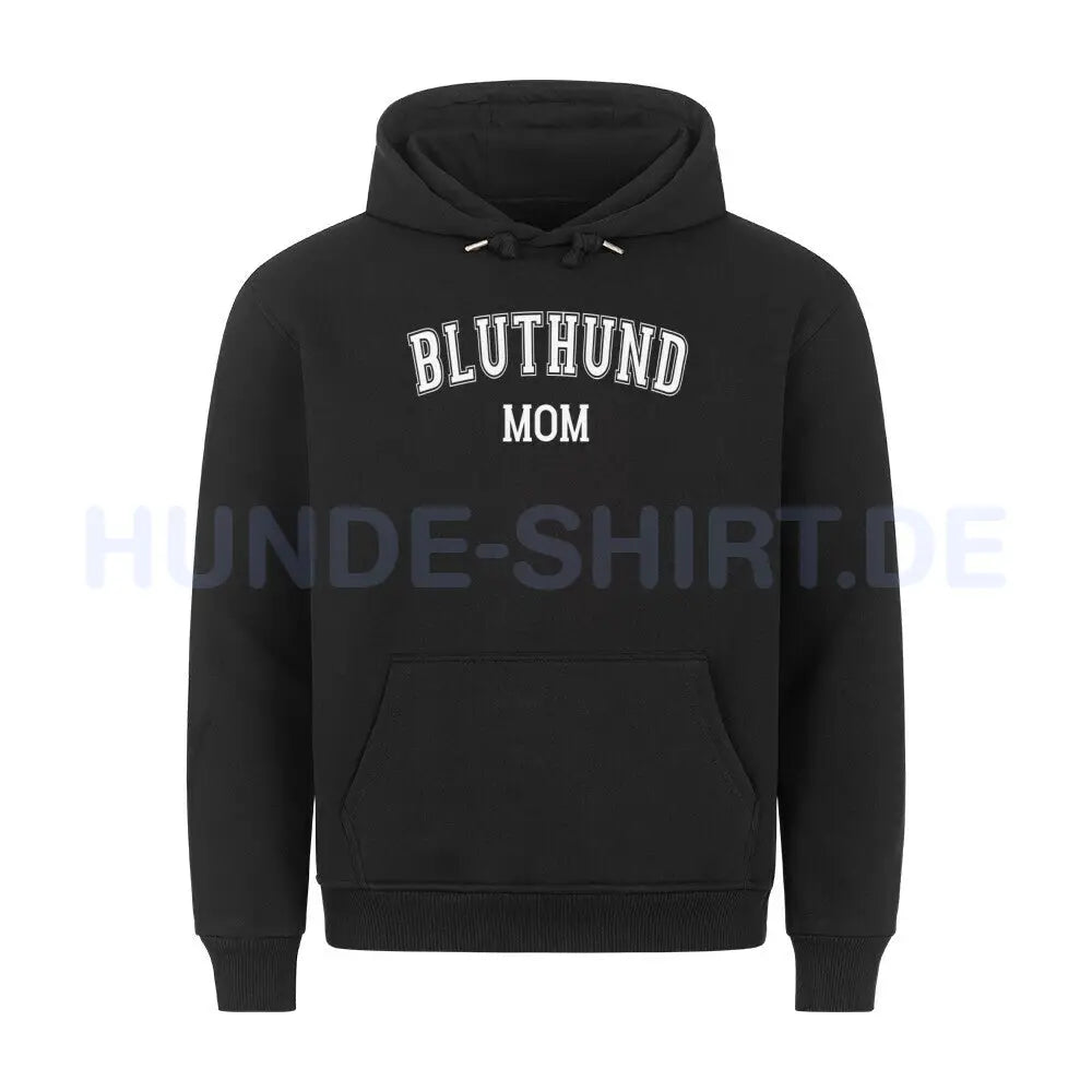 Premium Hoodie "Bluthund - MOM" Schwarz – hunde-shirt.de