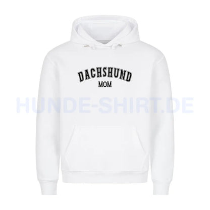 Premium Hoodie "Dackel - Dachshund MOM" Weiß – hunde-shirt.de