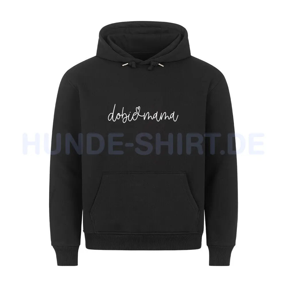 Premium Hoodie "Dobermann dobie mama" Schwarz – hunde-shirt.de