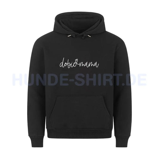 Premium Hoodie "Dobermann dobie mama" Schwarz – hunde-shirt.de