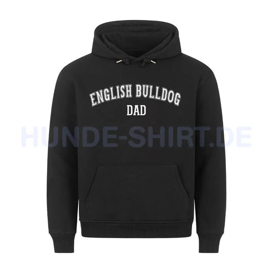 Premium Hoodie "English Bulldog - DAD" Schwarz – hunde-shirt.de