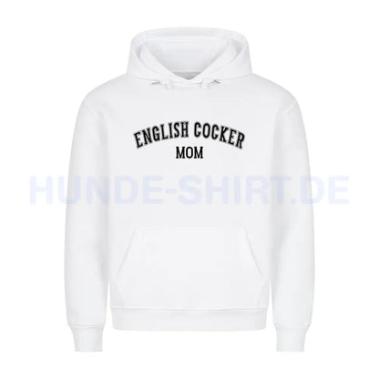 Premium Hoodie "English Cocker - MOM" Weiß – hunde-shirt.de