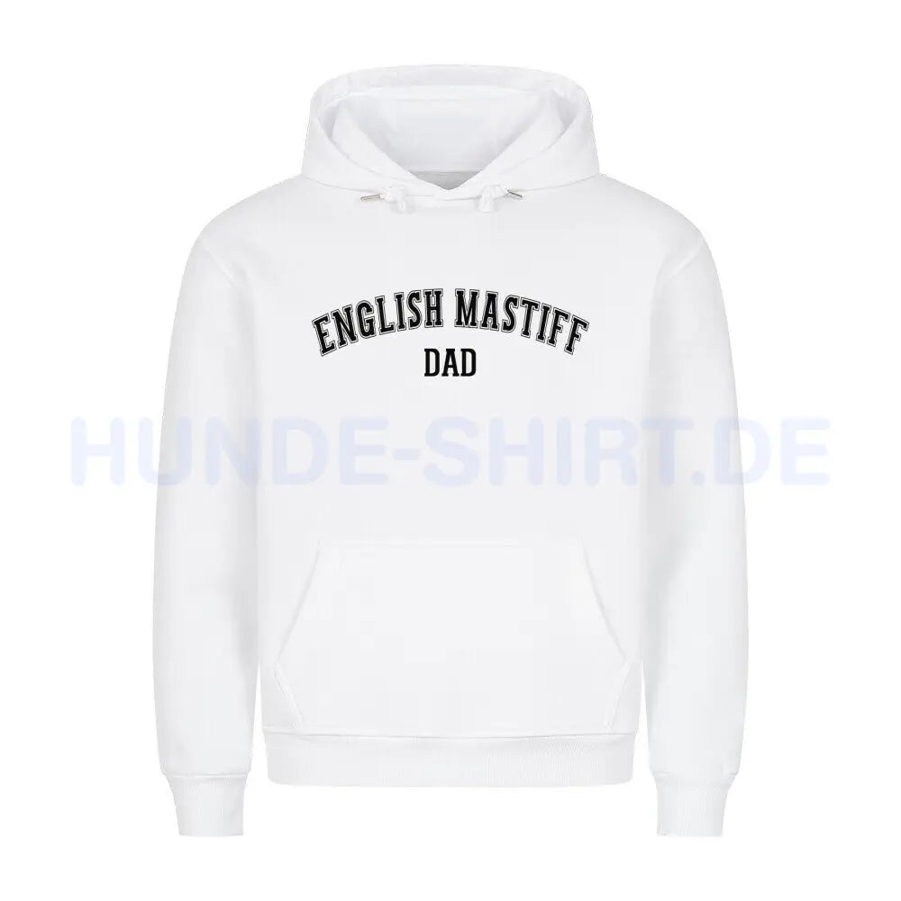 Premium Hoodie "English Mastiff - DAD" Weiß – hunde-shirt.de