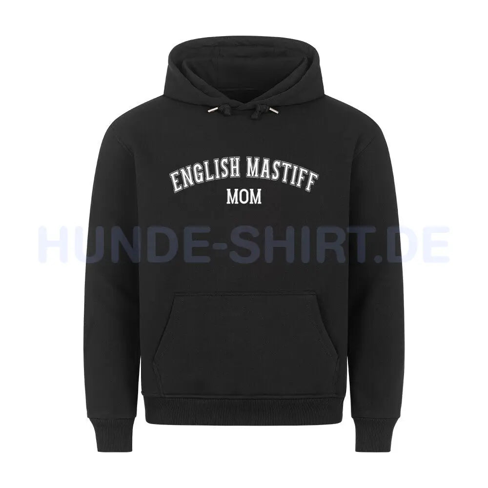 Premium Hoodie "English Mastiff - MOM" Schwarz – hunde-shirt.de