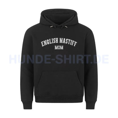 Premium Hoodie "English Mastiff - MOM" Schwarz – hunde-shirt.de