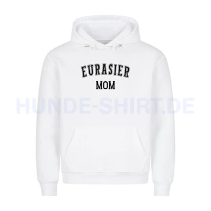 Premium Hoodie "Eurasier - MOM" Weiß – hunde-shirt.de