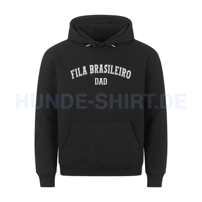 Premium Hoodie "Fila Brasileiro - DAD" Schwarz – hunde-shirt.de