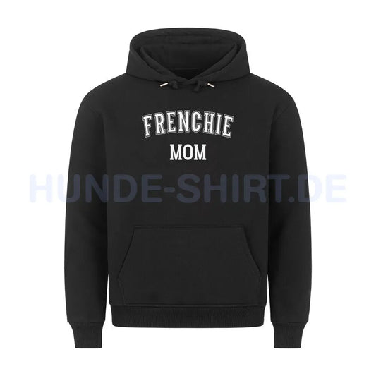 Premium Hoodie "Frenchie - MOM" Schwarz – hunde-shirt.de