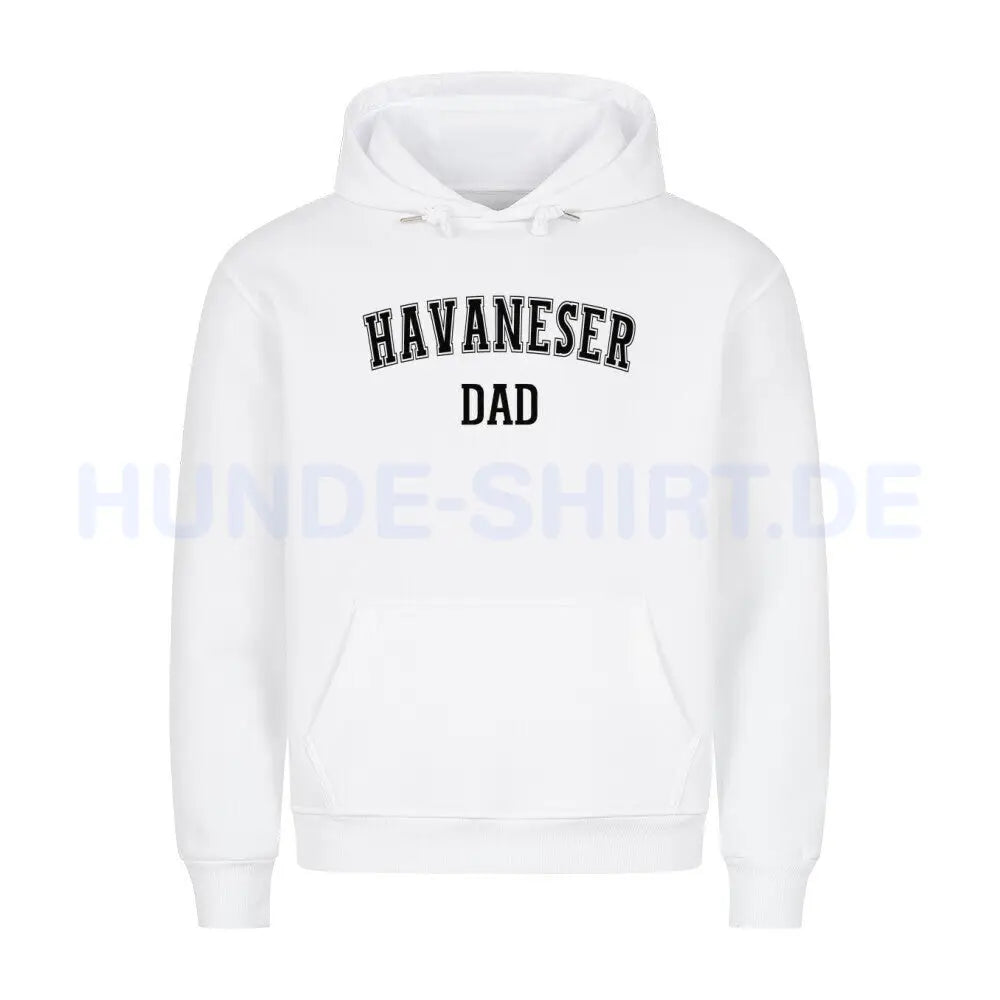 Premium Hoodie "Havaneser - DAD" Weiß – hunde-shirt.de