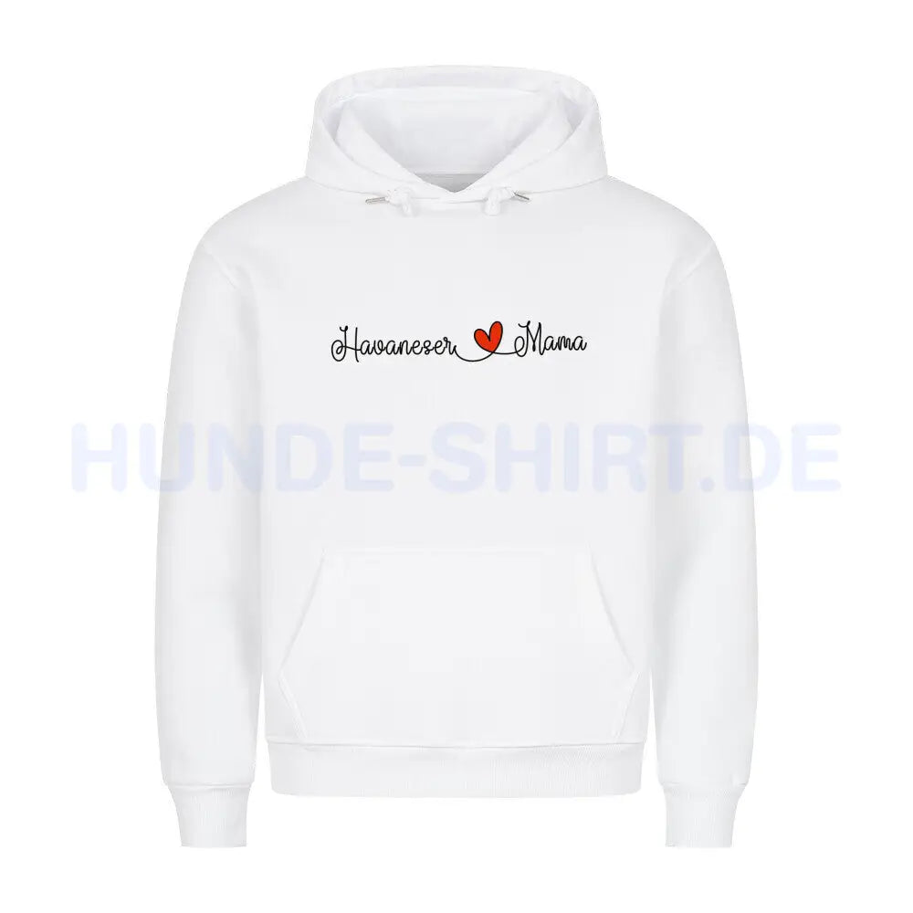 Premium Hoodie "Havaneser - Mama" Weiß – hunde-shirt.de