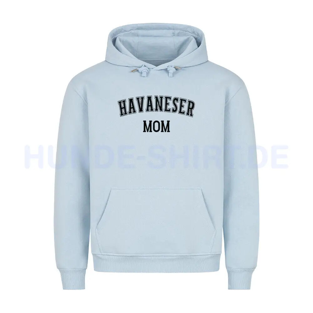 Premium Hoodie "Havaneser - MOM" Babyblau – hunde-shirt.de