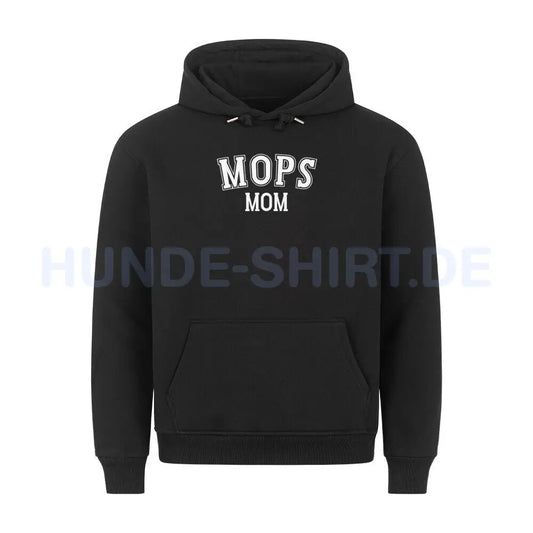 Premium Hoodie "Mops - MOM" Schwarz – hunde-shirt.de