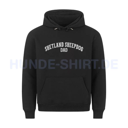 Premium Hoodie "Shetland Sheepdog - DAD" Schwarz – hunde-shirt.de