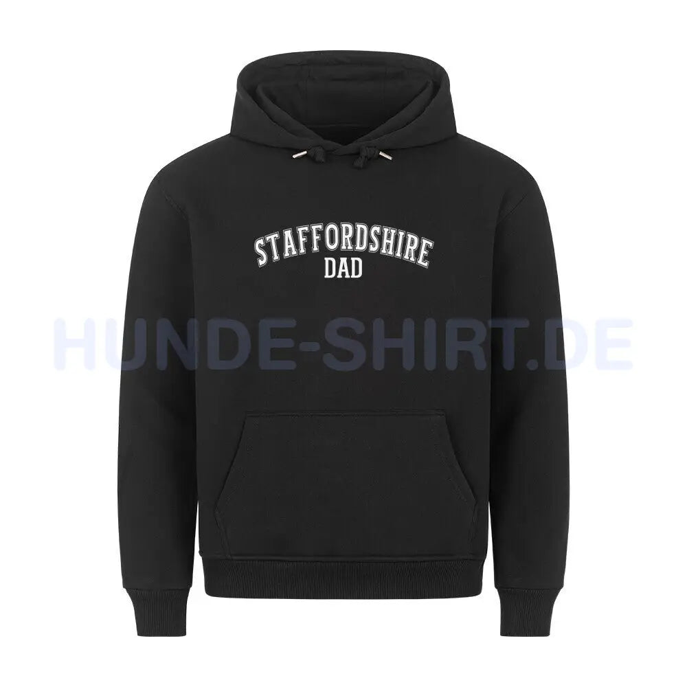 Premium Hoodie "Staffordshire - DAD" Schwarz – hunde-shirt.de