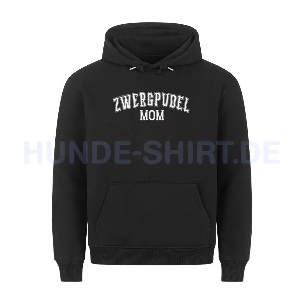 Premium Hoodie "Zwergpudel - MOM" Schwarz – hunde-shirt.de