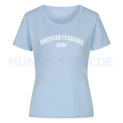 Premium Organic Damen-Shirt "American Foxhound - MOM" Sky Blue – hunde-shirt.de