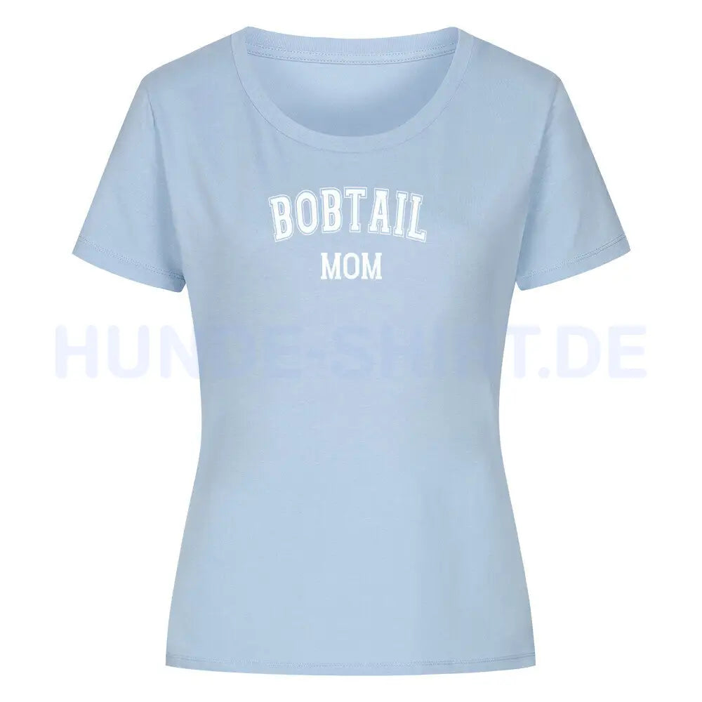 Premium Organic Damen-Shirt "Bobtail - MOM" Sky Blue – hunde-shirt.de