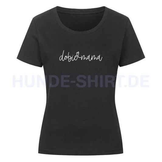 Premium Organic Damen-Shirt "Dobermann dobie mama" Schwarz – hunde-shirt.de