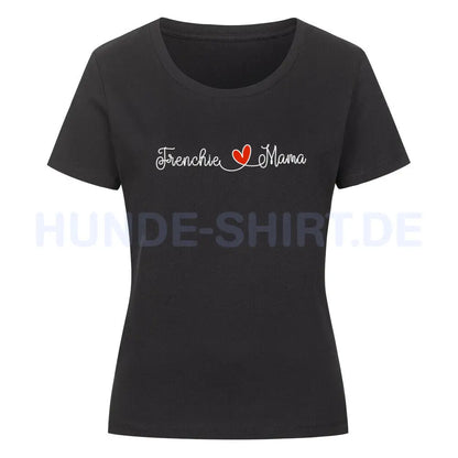 Premium Organic Damen-Shirt "Frenchie - Mama" Schwarz – hunde-shirt.de