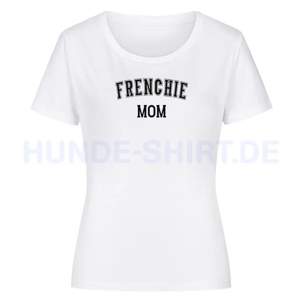 Premium Organic Damen-Shirt "Frenchie - MOM" Weiß – hunde-shirt.de