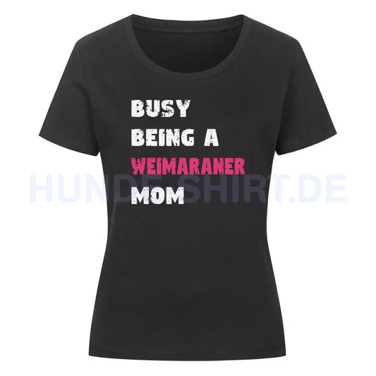 Premium Organic Damen-Shirt "Weimaraner - Busy MOM" Schwarz – hunde-shirt.de