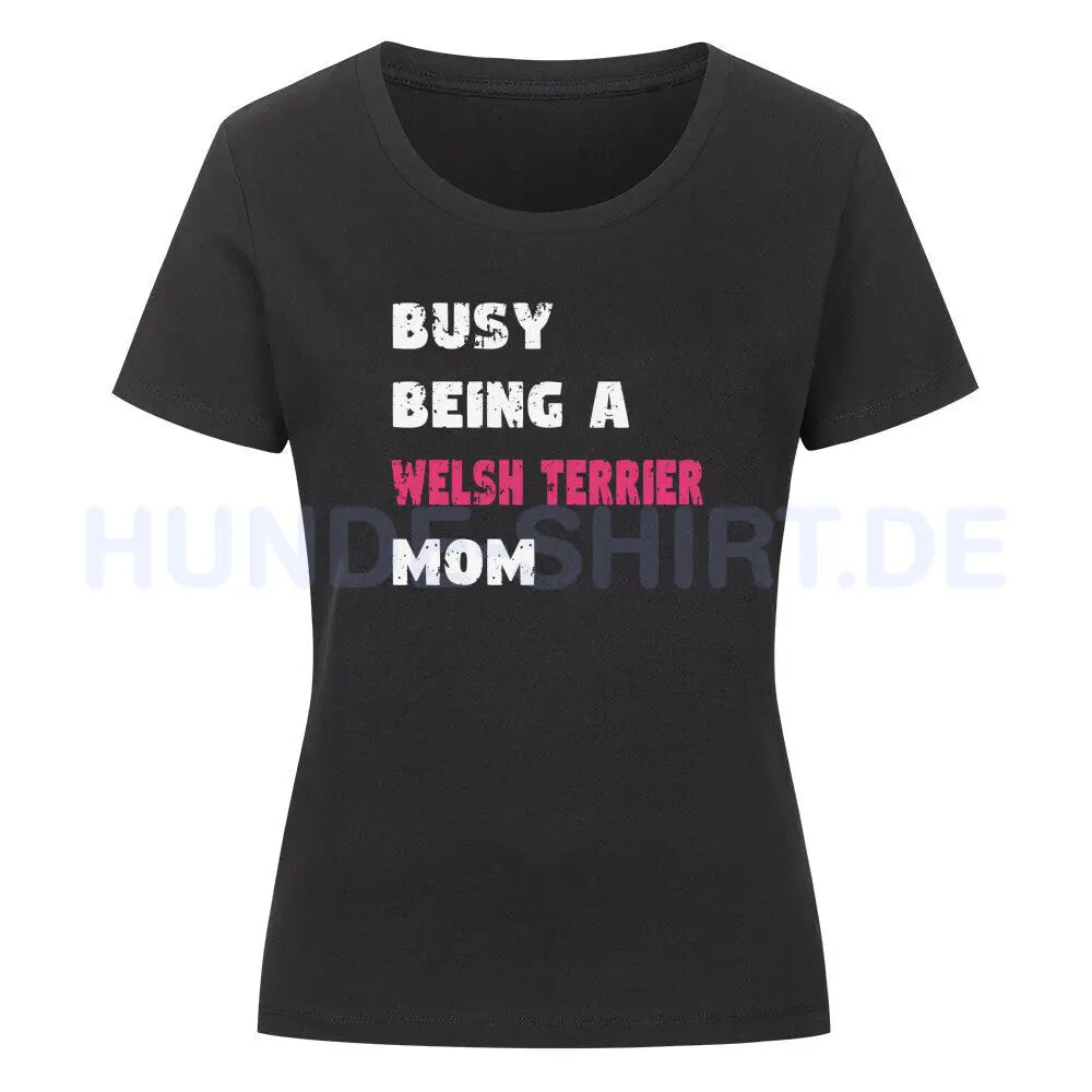 Premium Organic Damen-Shirt "Welsh Terrier - Busy MOM" Schwarz – hunde-shirt.de