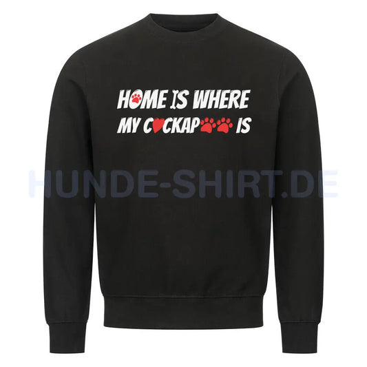 Premium Sweatshirt "Cockapoo - Home is..." Schwarz – hunde-shirt.de