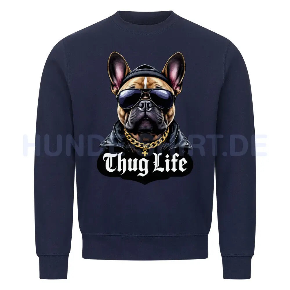 Premium Sweatshirt "Frenchie - Thug Life" Navy Blue – hunde-shirt.de